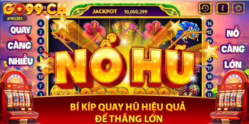 Go99 cách chơi nổ hũ cực dễ ăn