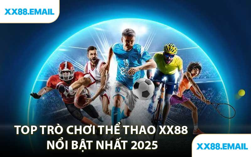 Các bộ môn thể thao khác tại X88